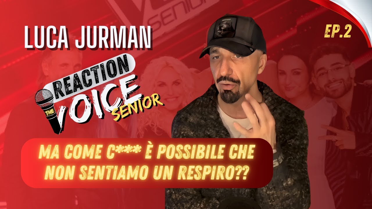 THEVOICESENIOR 6- ep.2 - Ma come c*** è possibile che non sentiamo un respiro?? - REACTION
