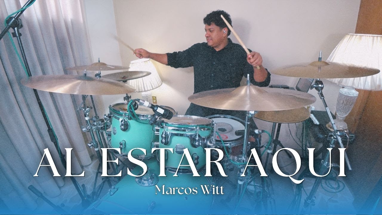 Al Estar Aqui - Marcos Witt ft.Taya Gaukrodger‬ | Legado | Drum Cover @marcoswitt