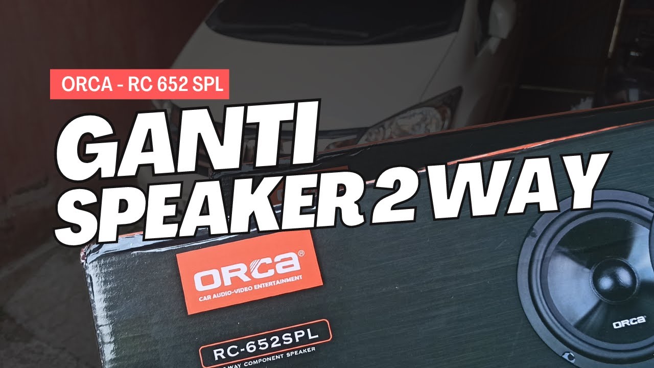 Speaker Split ORCA RC-652 SPL 6.5 inch - Unboxing Pasang dan Test - Honda Freed Vlog