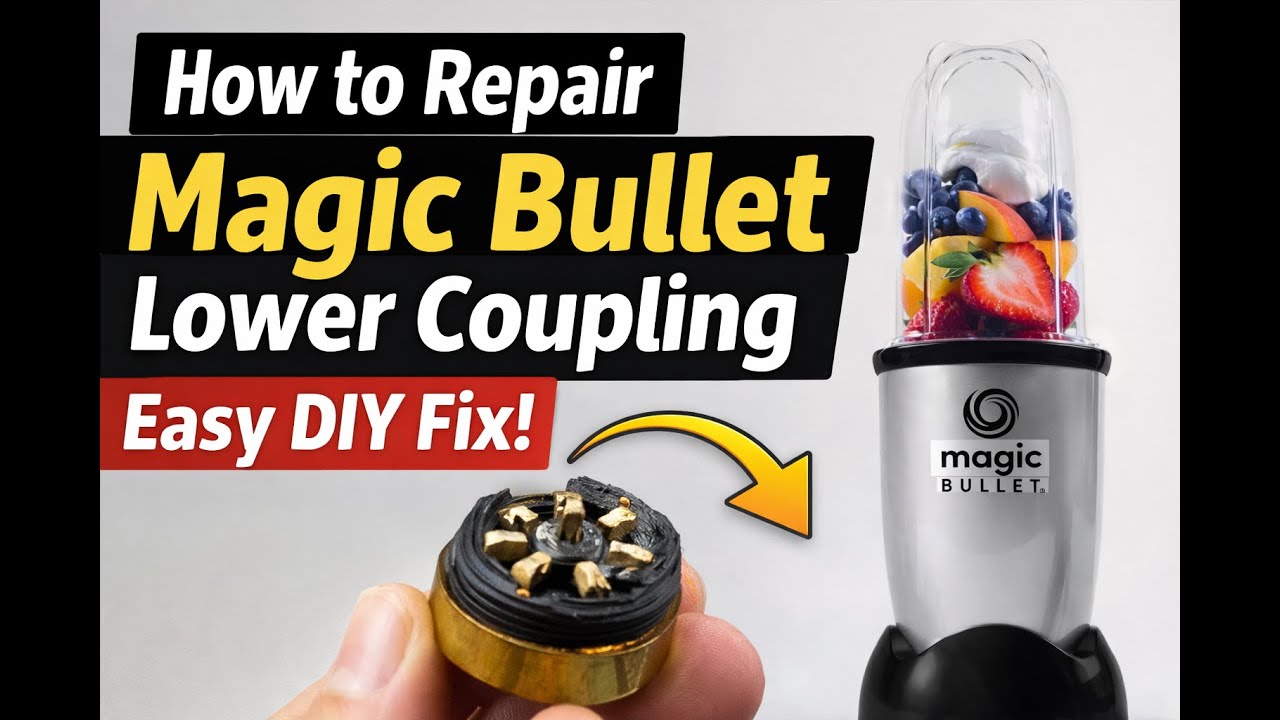 How to Repair Magic Bullet Lower Coupling | Easy DIY Fix