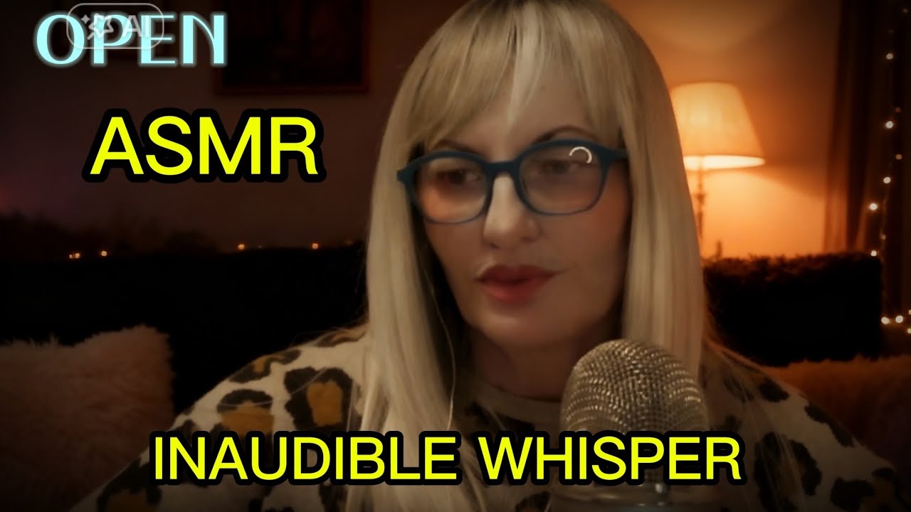 ASMR|Camera Web 4k-Inaudible Whisper|🌙