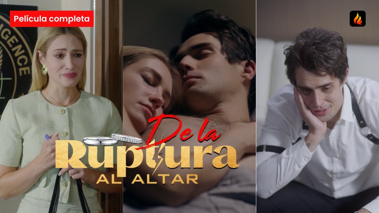 [FULL MOVIE] De la ruptura al altar💔 La perdió… y solo entonces entendió#minidrama #shortdrama