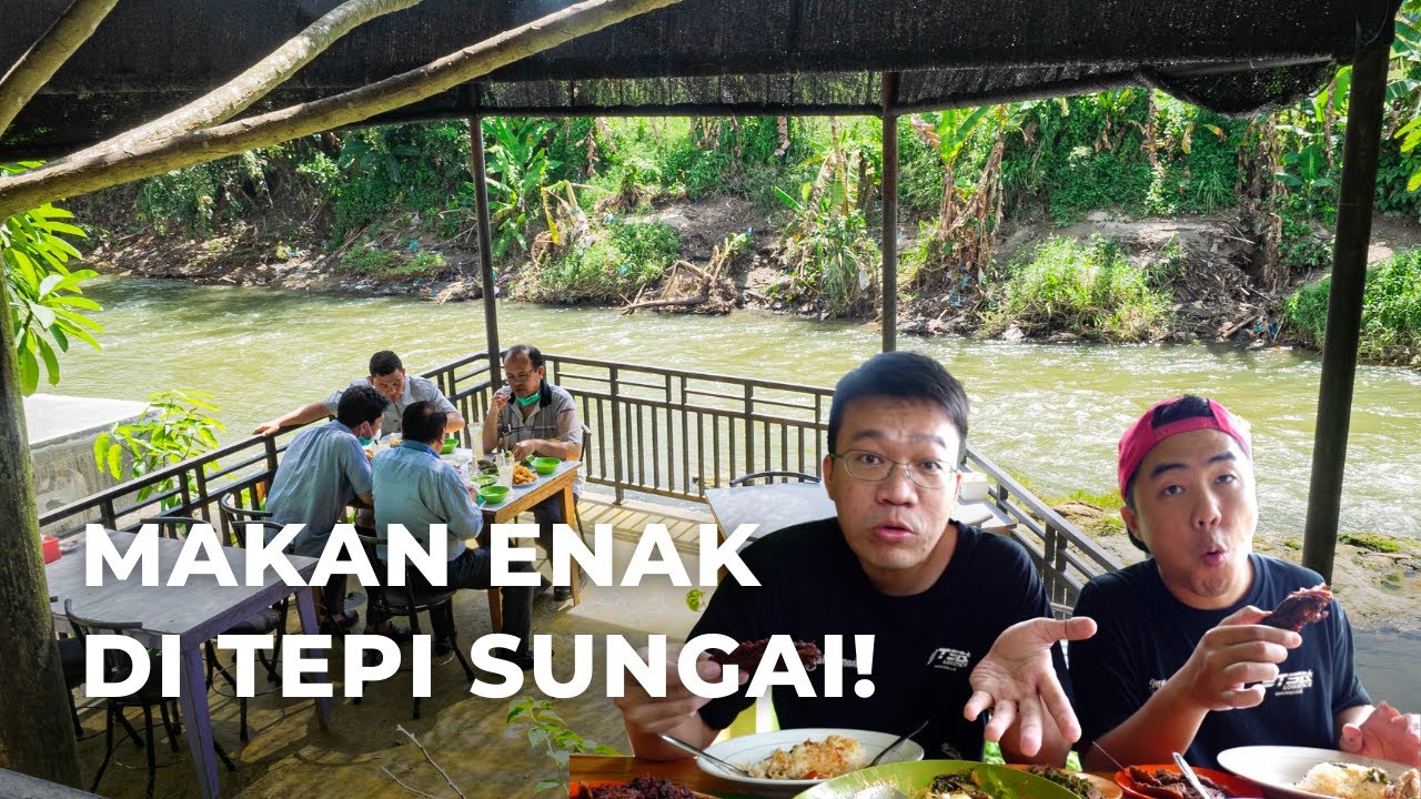 Nikmatnya Makan di Pinggir Sungai Kedai Ayah Sunggal