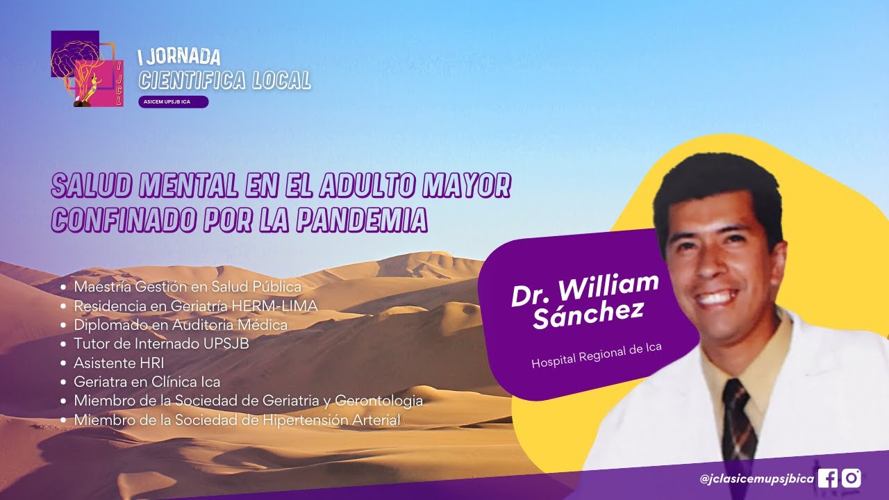 Salud Mental en Adulto Mayor confinado por la pandemia - Dr. William Sánchez