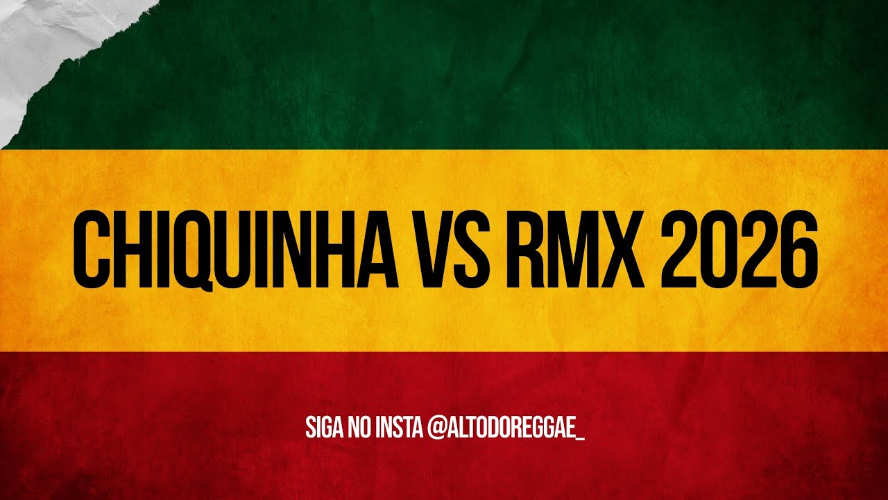 Melo de Chiquinha Vs Remix 2026 (Sem Vinheta) Tira Roupa Sua Louca
