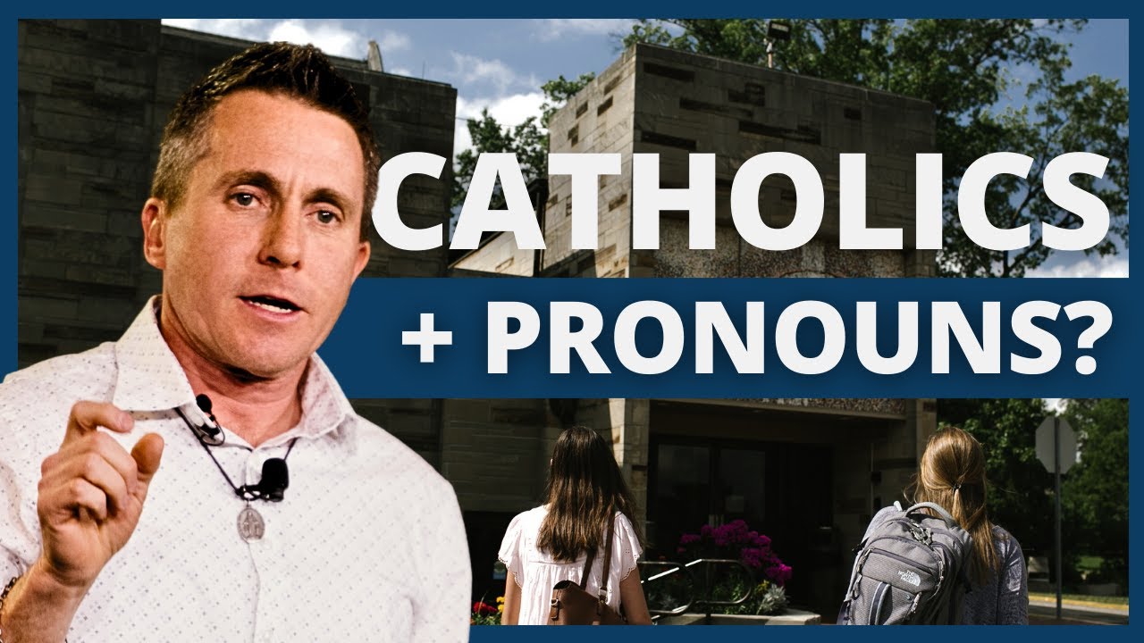 Pronouns and Catholicism? | Jason Evert