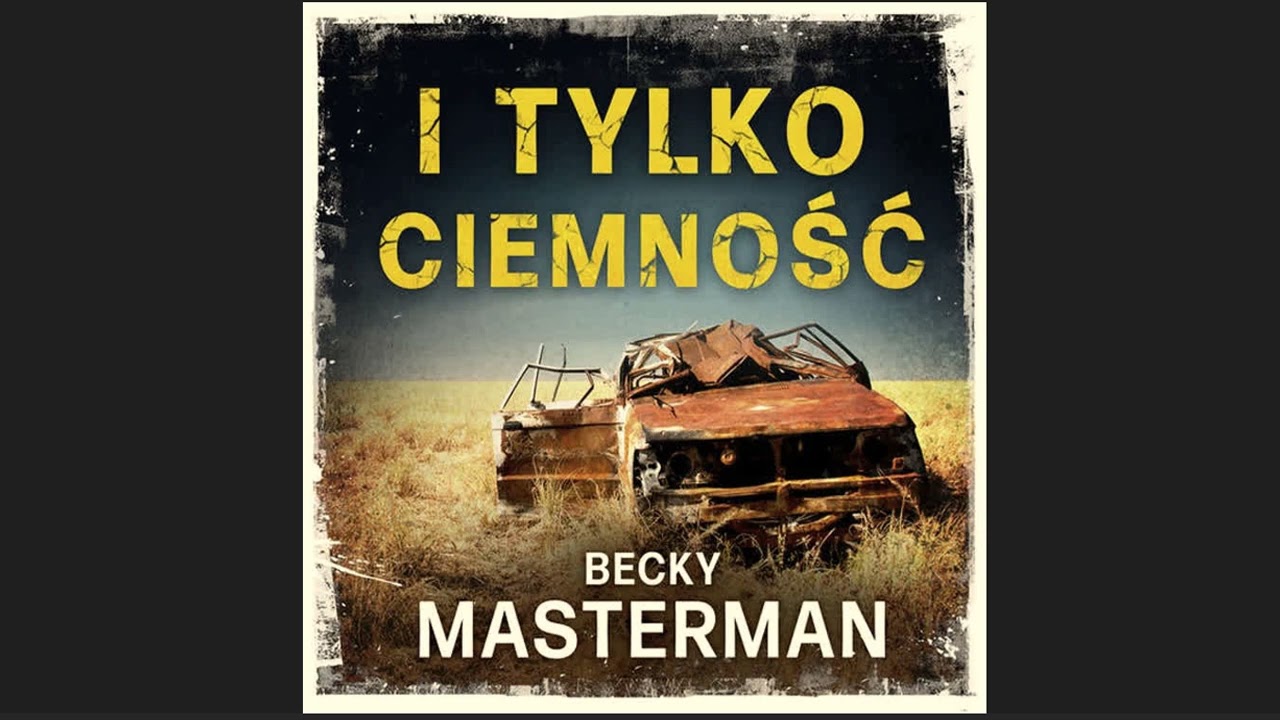 I tylko ciemność Autor Becky Masterman Lektor Filip Kosior Kryminały po Polsku AudioBook PL