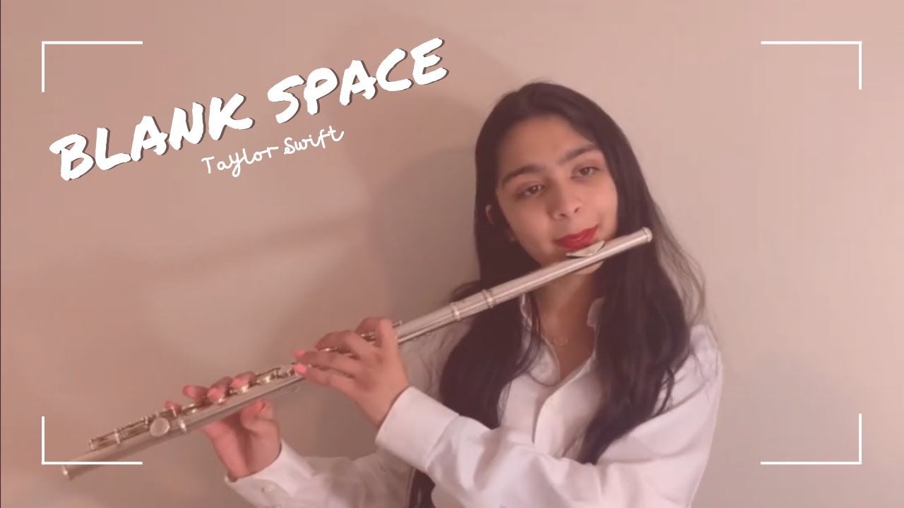 Blank Space - Flute Cover - Taylor Swift