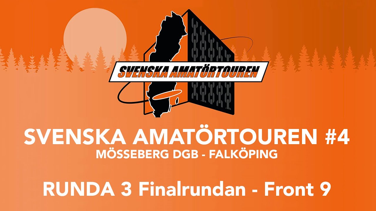 DGTVPlay | Svenska AmatörTouren 2021 #4 Mösseberg DGB i Falköping | R3 F9