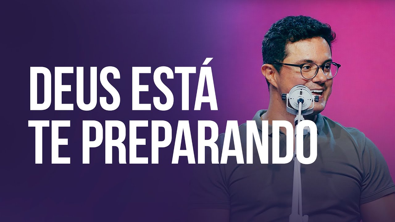 Deus está te preparando | Deive Leonardo