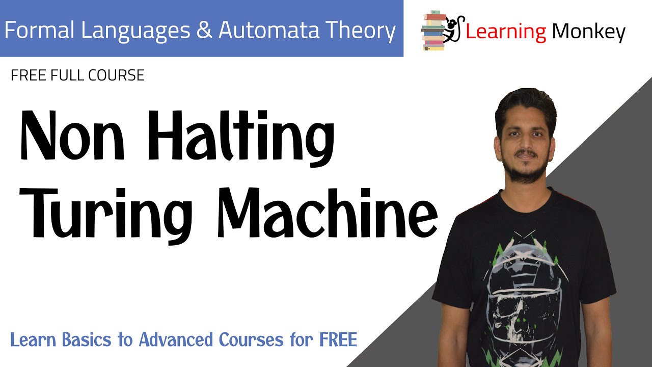 Non Halting Turing Machine || Lesson 90 || Finite Automata || Learning Monkey ||
