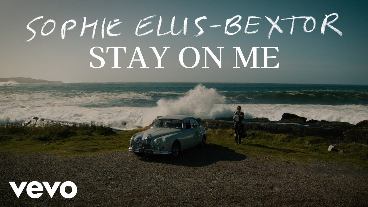 Sophie Ellis-Bextor - Stay On Me (Official Music Video)
