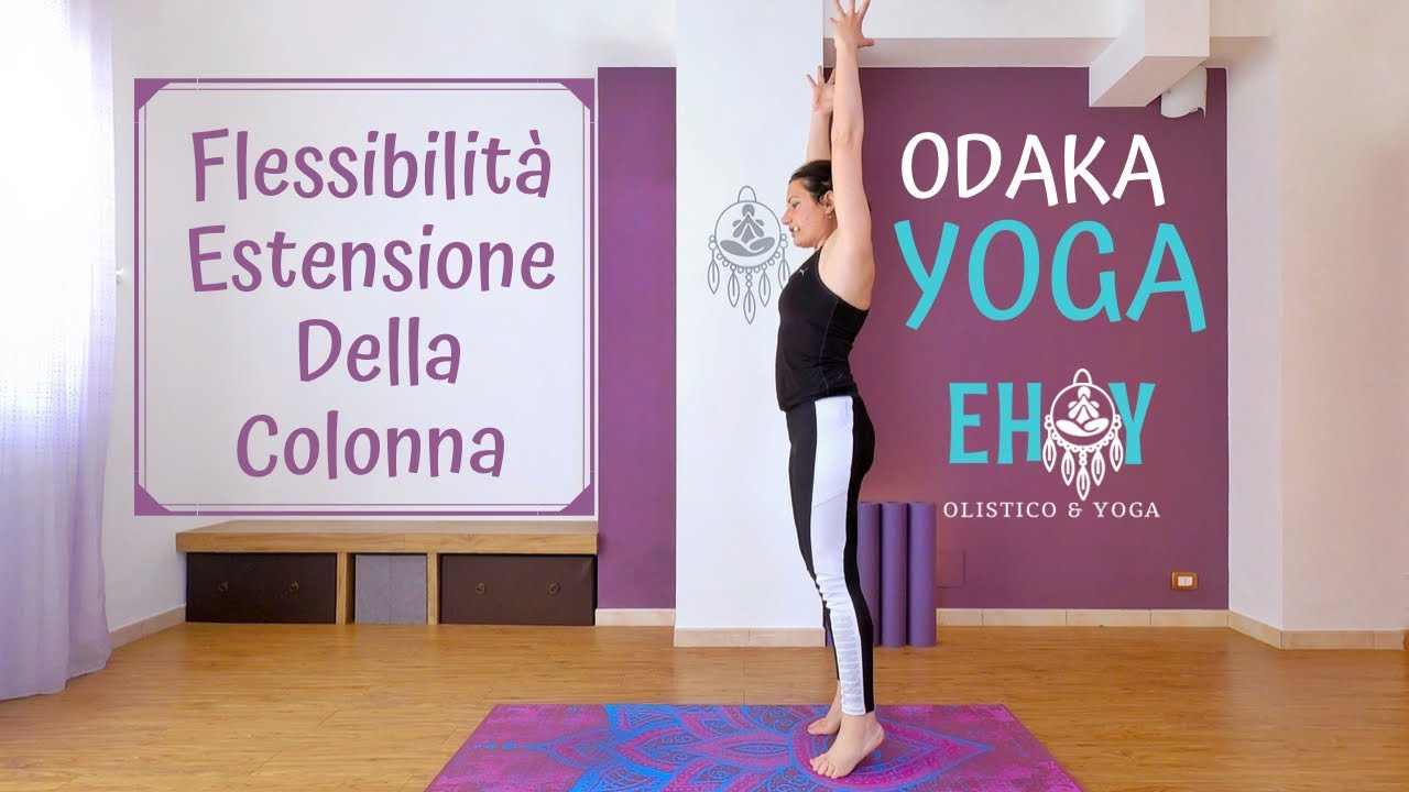 Odaka Yoga Per La Flessibilità ed Estensione Della Colonna