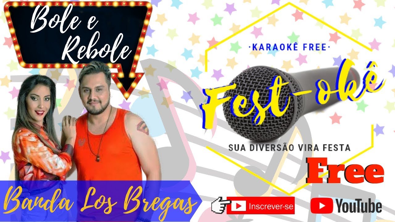 Karaokê Banda Los Bregas - Bole e Rebole