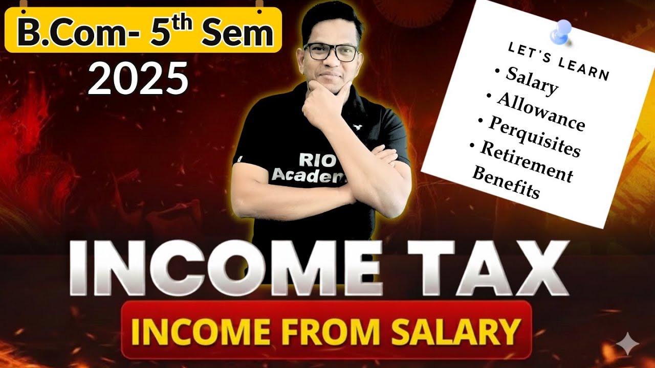 B.COM 5TH SEM INCOME TAX |  Income from salary part-1| #bcom5thincometax