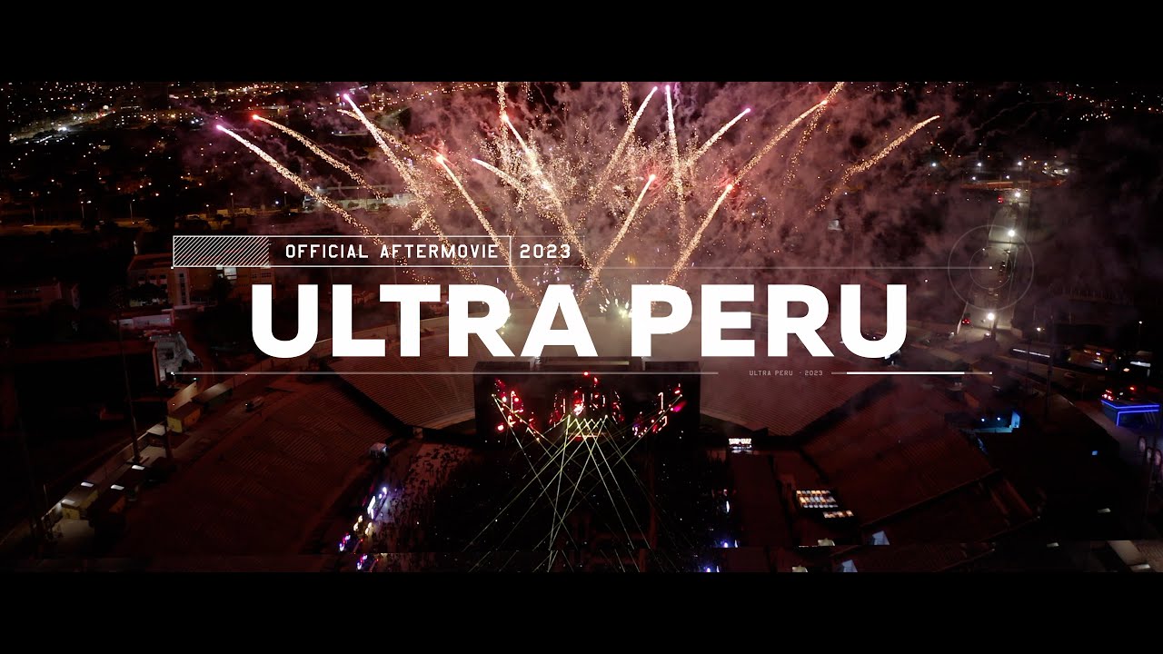 ULTRA PERU 2023 (Official Aftermovie)