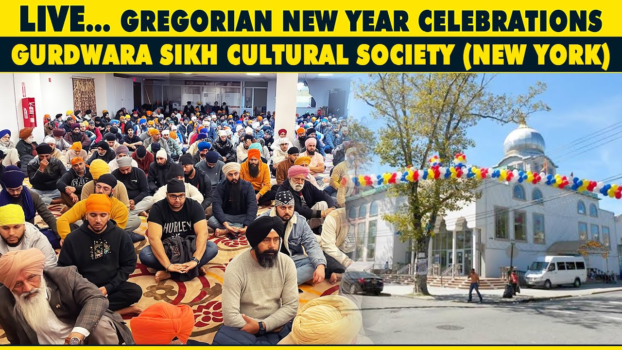 LIVE 🔴 Gregorian New Year Celebrations | Gurdwara Sikh Cultural Society (New York)