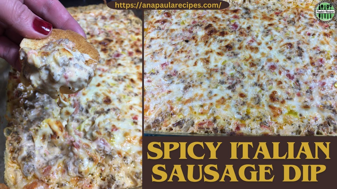 SPICY ITALIAN SAUSAGE DIP RECIPE