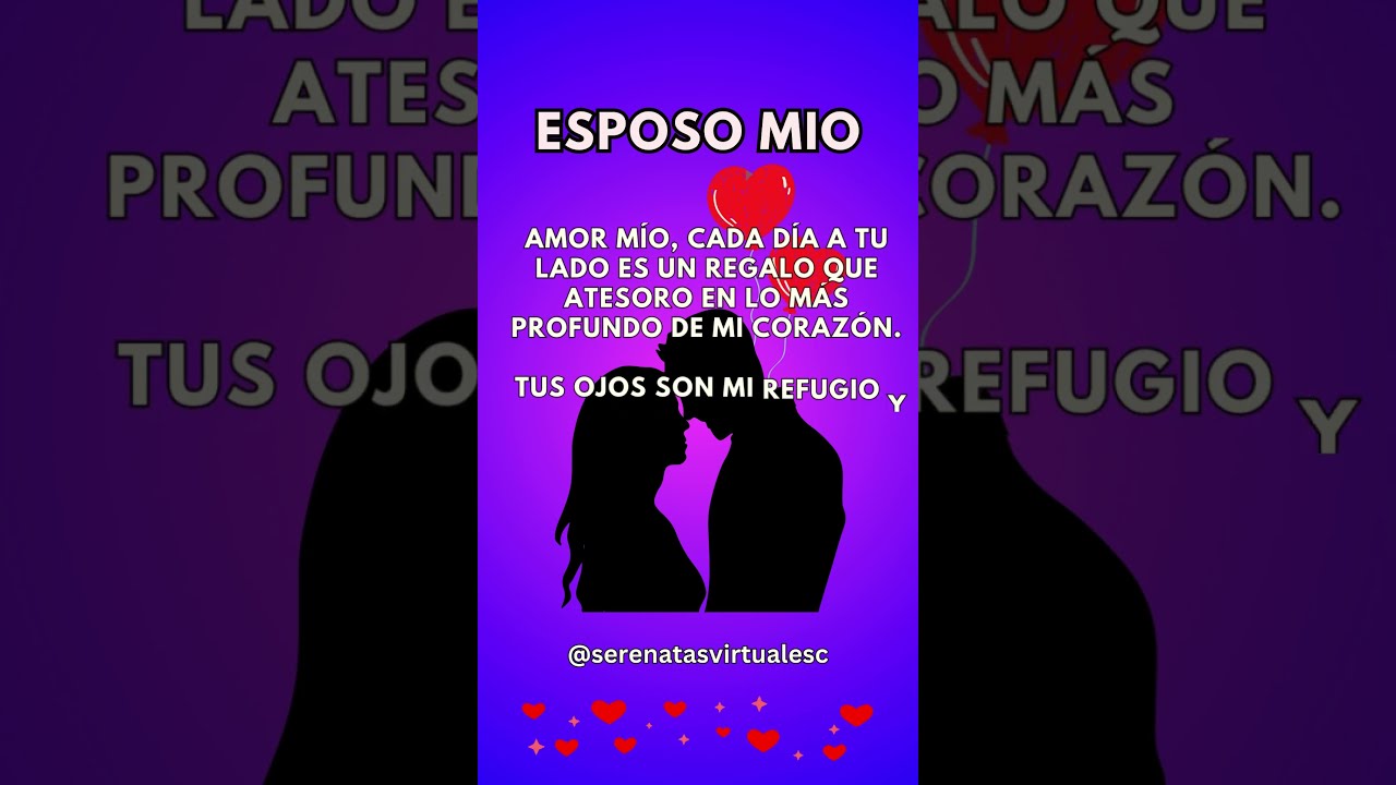 💝para mi amado esposo🌞 Eres el amor de mi vida #poemadeamor #esposo #poema #shortvideo