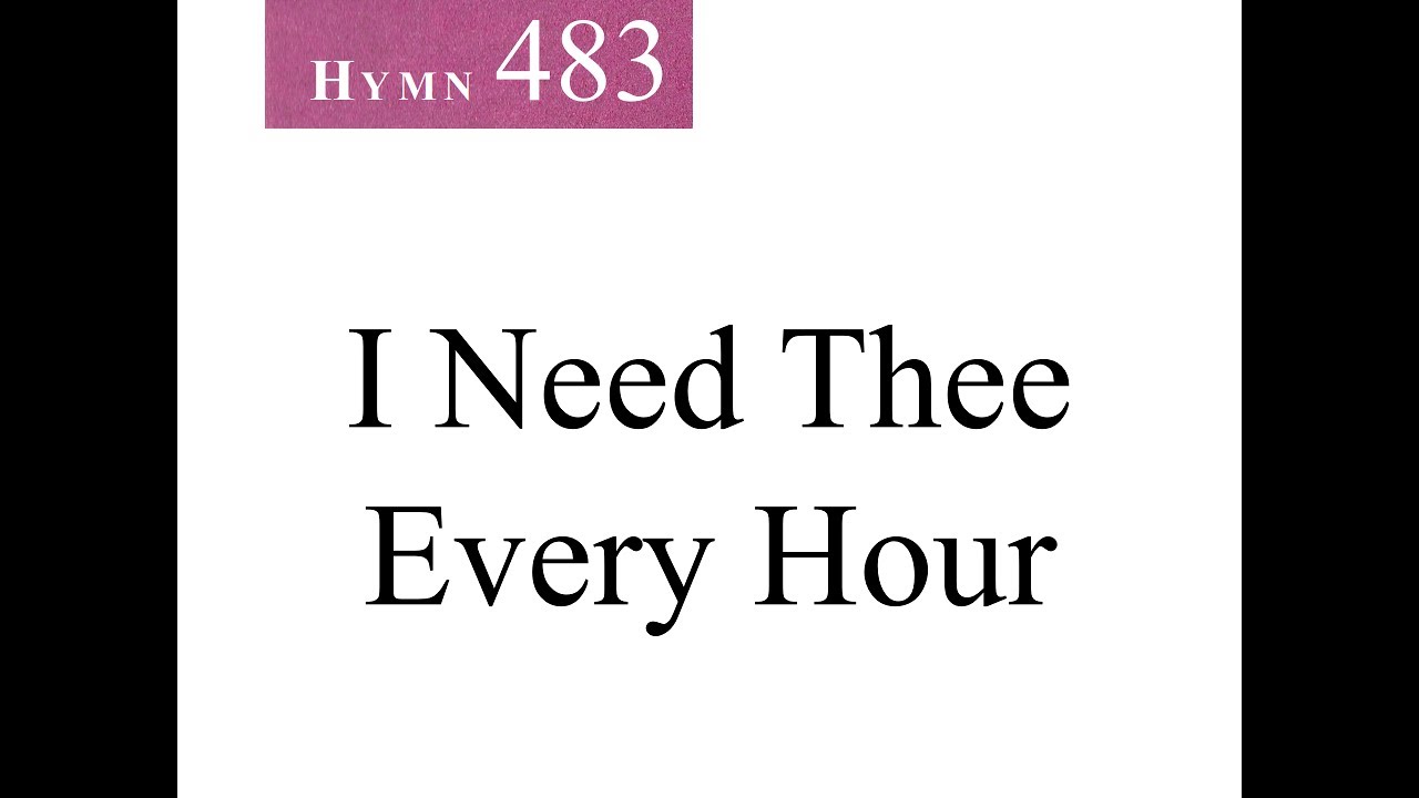 483 I Need Thee Every Hour (instrumental)