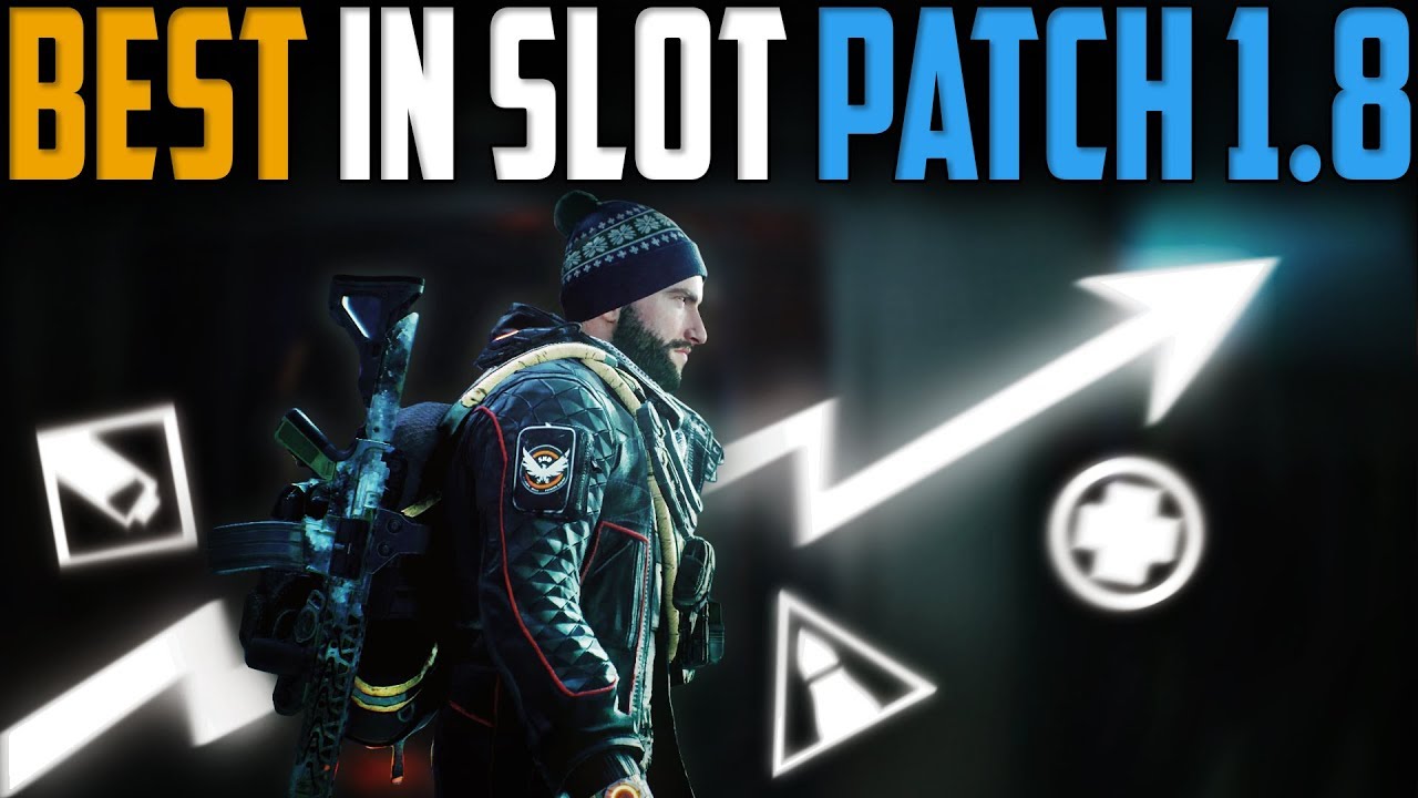The Division | Patch 1.8 Best in Slot Gear Guide | How to Build In 1.8