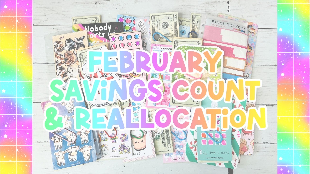 February Savings Count & Reallocation | How Much Money Was Saved?! #budgeting #cashstuffing