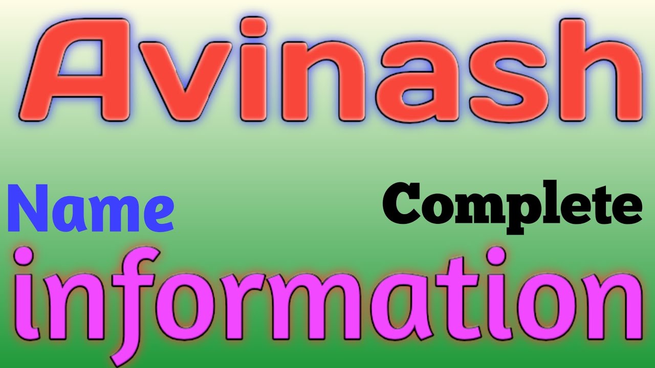 Avinash Name Meaning | Avinash Name Full Details | Avinash Naam Ki Rashi | The Secret of Name