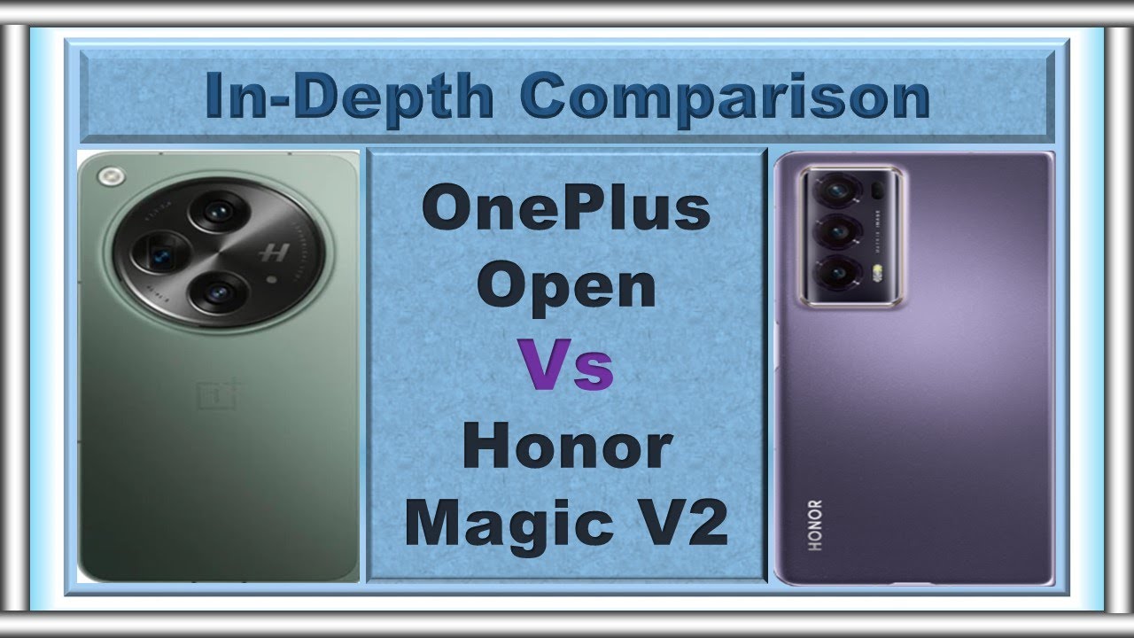 OnePlus Open vs Honor Magic V2 | Epic Battle of Foldable Smartphones!