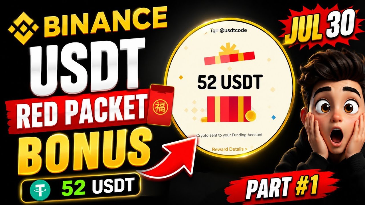 USDT Red Packet Code 🎁 | Binance Bonus Today 🔥 | Binance red packet code today | July 30 | Part#1