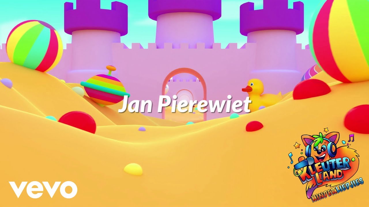 Kleuterland - Jan Pierewiet (Lyric Video)