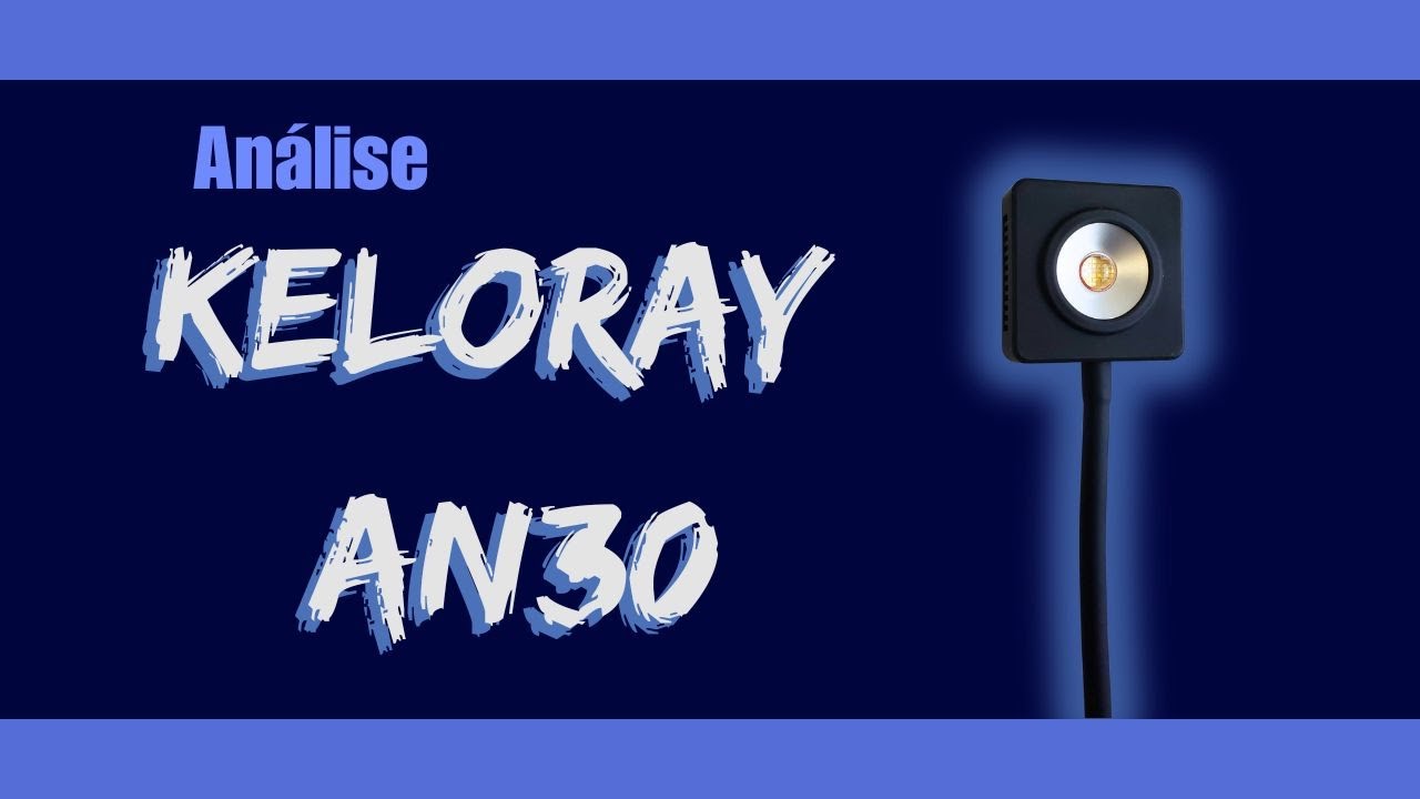 Luminária Keloray AN30 - Unboxing, Par e Potência