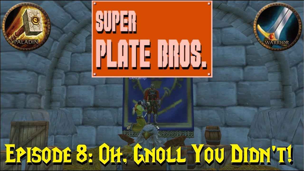 Super Plate Brothers - Episode 8: Oh, Gnoll You Didn't!