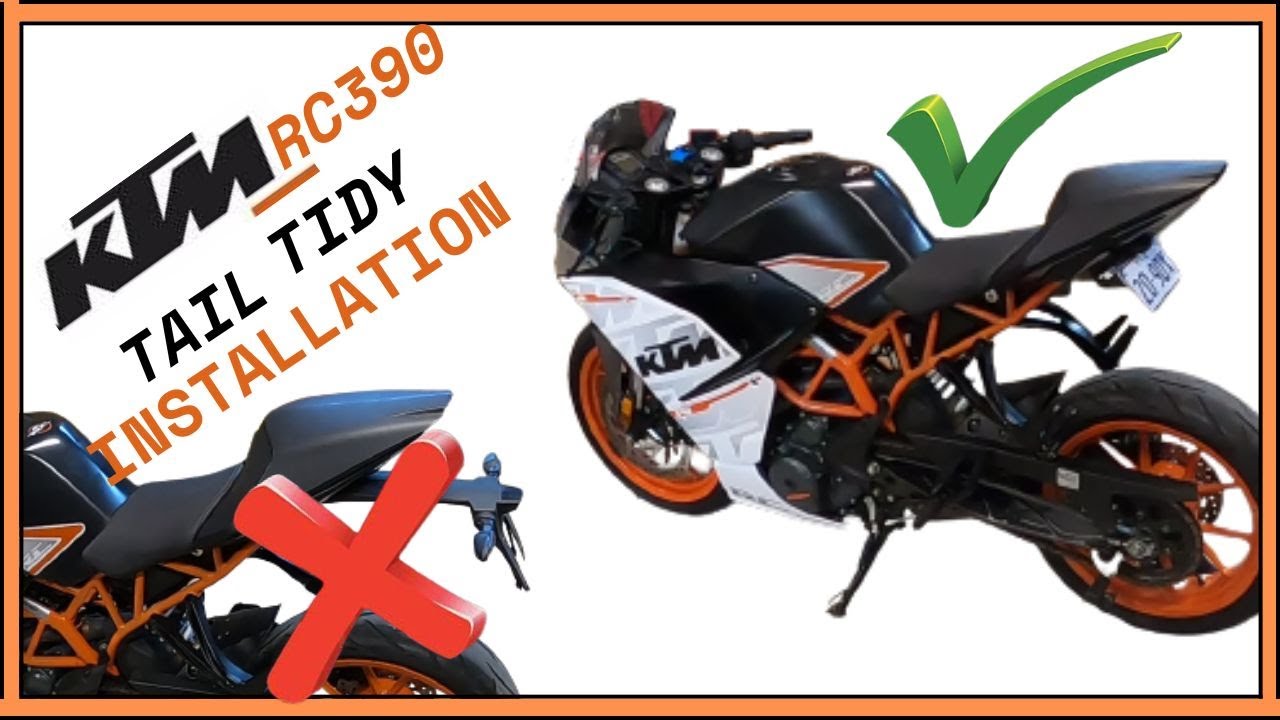 RC390 Tail Tidy Installation