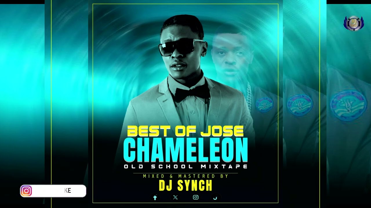 BEST OF JOSE CHAMELEON OLD SHOOL MIXTAPE    ALL OLD SONGS DJ SYNCH KE