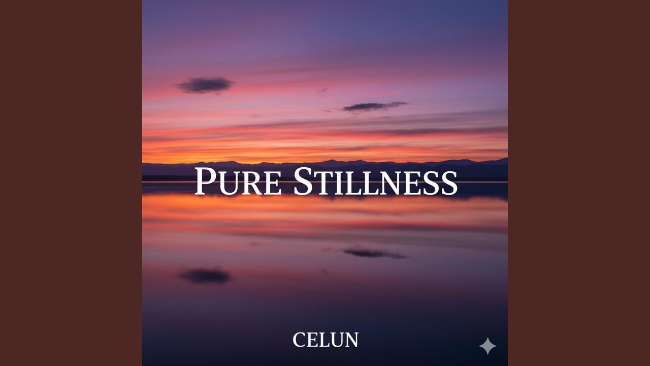 Pure Stillness
