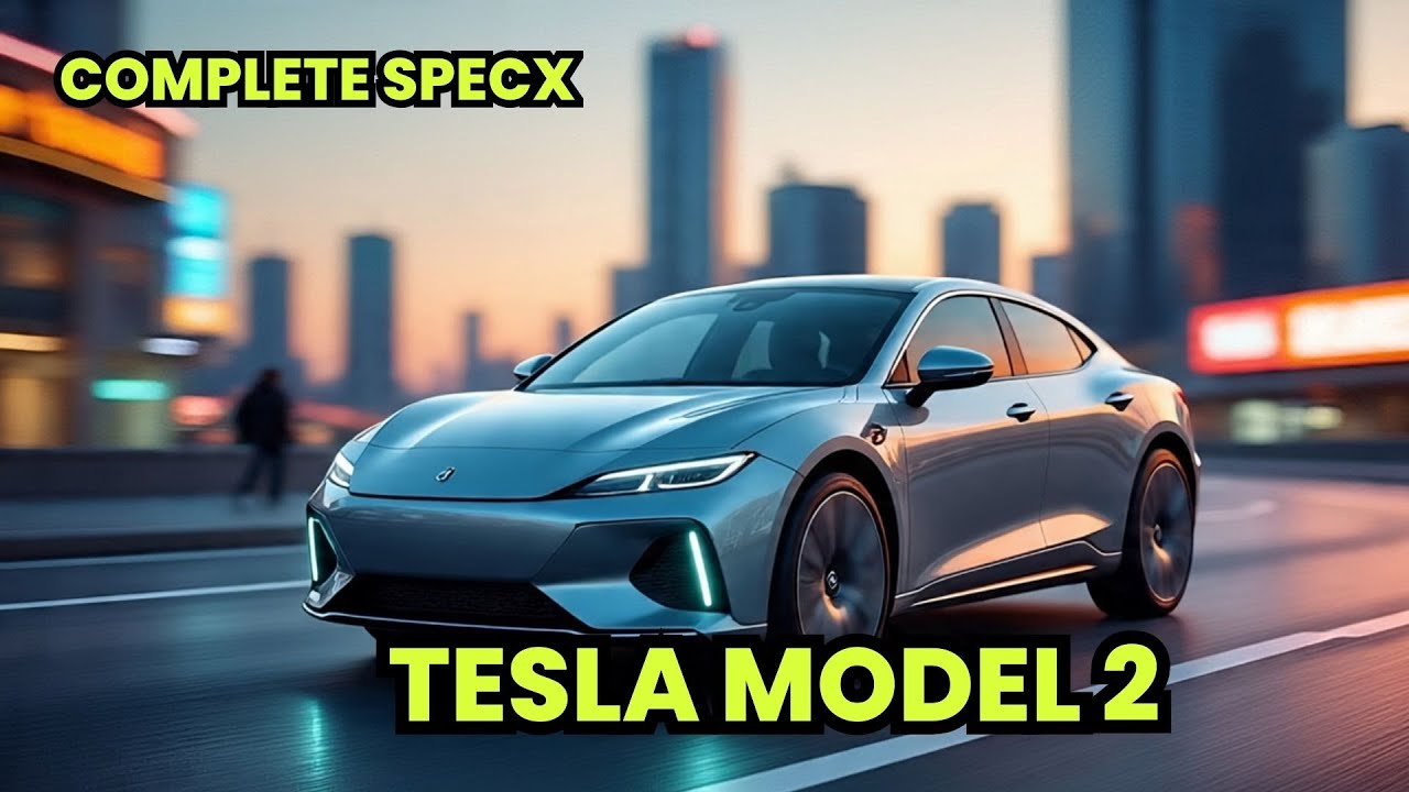 Tesla Model 2 (2025) &ndash; $25,000 Affordable EV with 300 Mile Range!