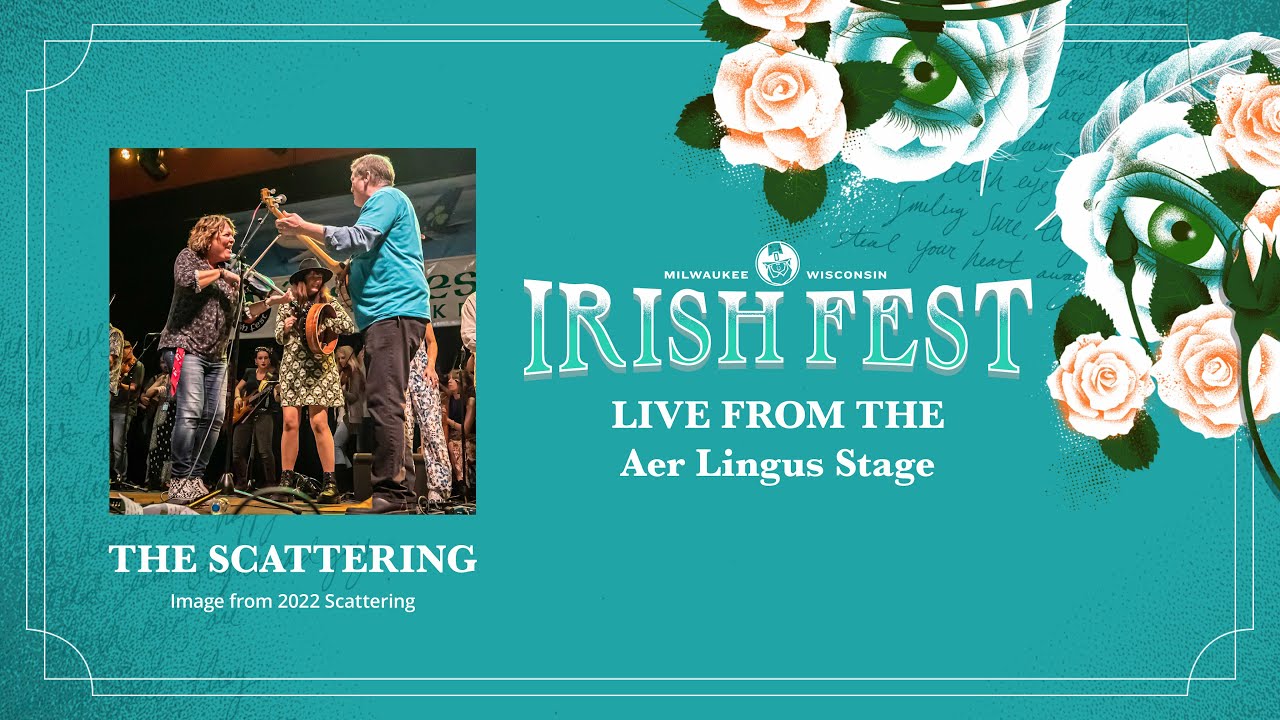 The Scattering | Live from Milwaukee Irish Fest 2023