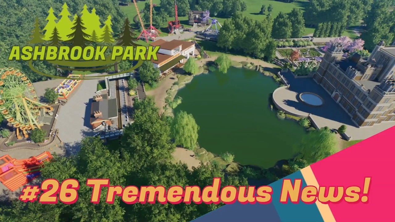 Ashbrook Park 026 - Tremendous News! #planetcoaster2 #gaming