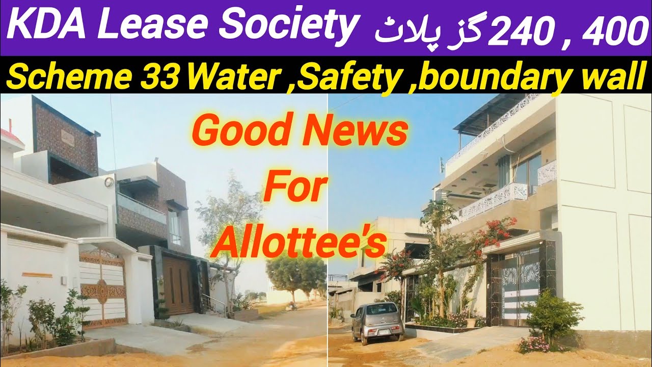 Kda Leased Society Scheme 33 | Pir Ahmed Zaman Town block 2 | November 28, 2025