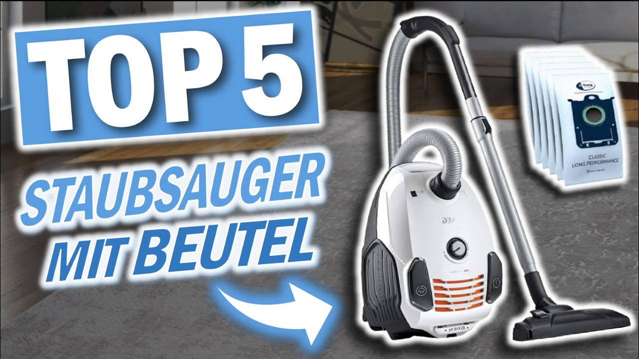 Top 5 STAUBSAUGER MIT BEUTEL | Top 5 Beutelstaubsauger 2026