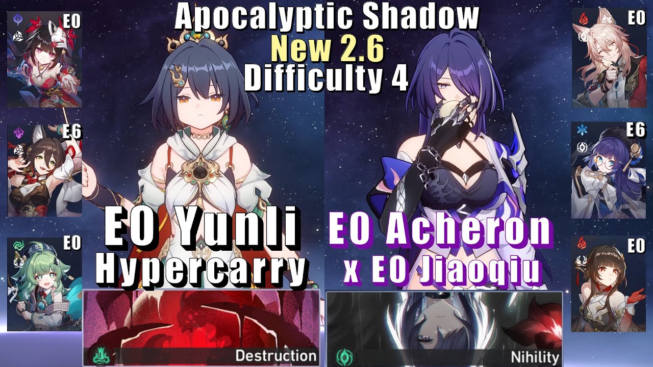 New Apocalyptic Shadow 4 | E0 Yunli Hyper & E0 Acheron E0 Jiaoqiu | 2.6 3 Stars | Honkai: Star Rail