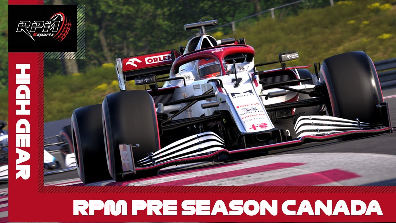 RPM Esports F1 | Pre Season Race | High gear : Canada