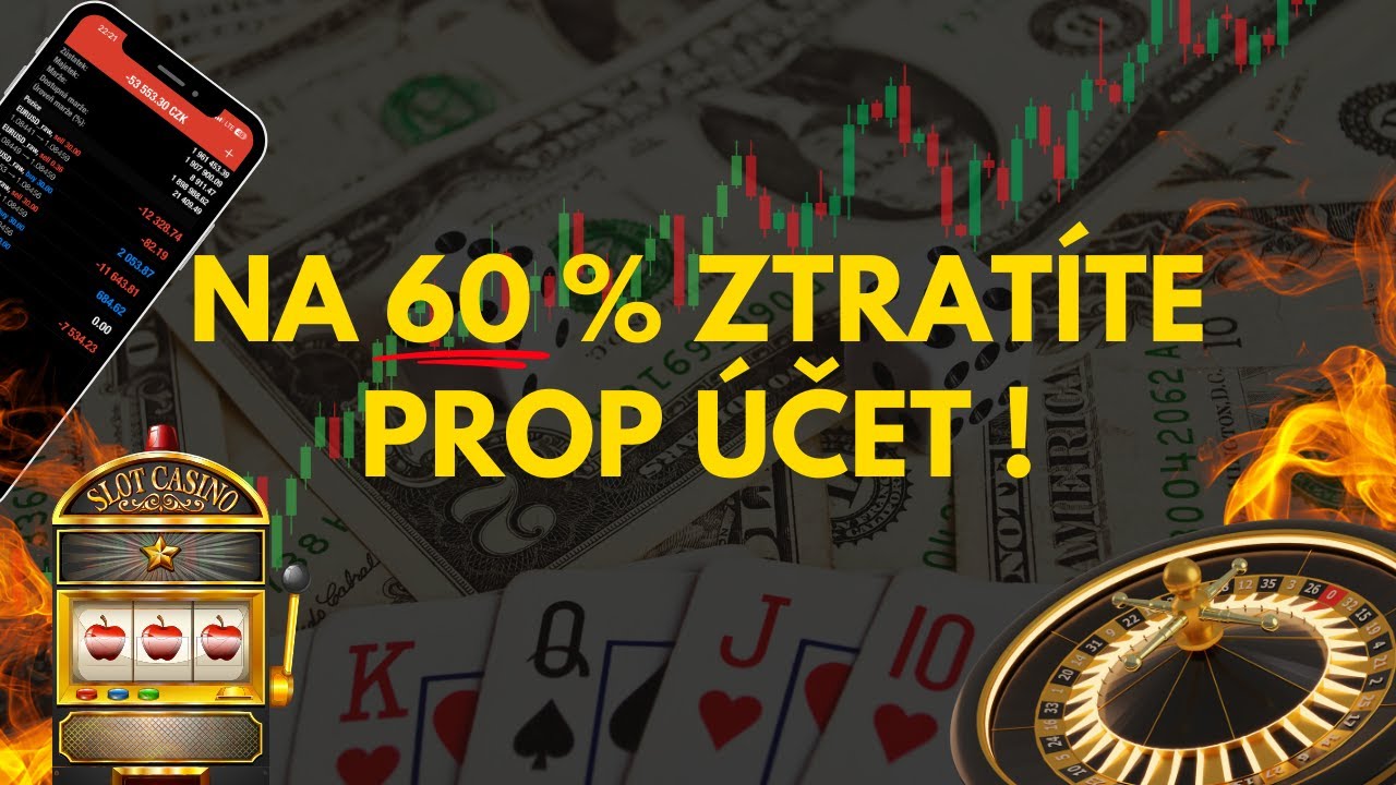 PROP TRADING &ndash; JAK PŘISTUPUJ&Iacute; K RIZIKU PROFI TRADEŘI