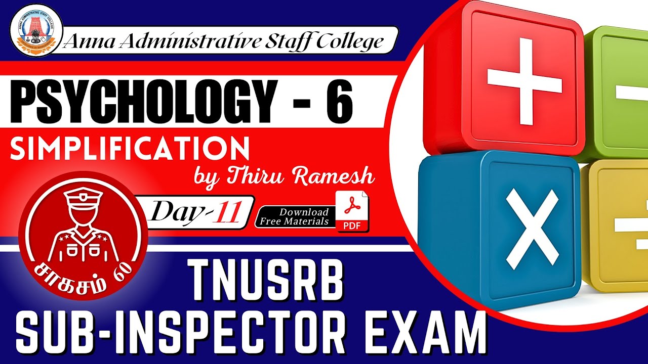 சாகசம் 60 | SI Exam 2023 | Day - 11 | PSYCHOLOGY - 6 | Simplification | Thiru. Ramesh