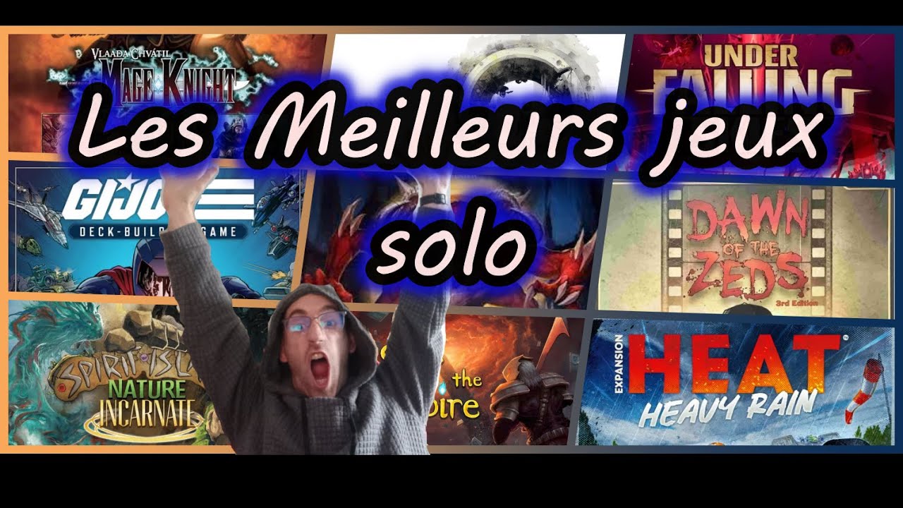 Mes Meilleurs Jeux Solo !! (Top 10)