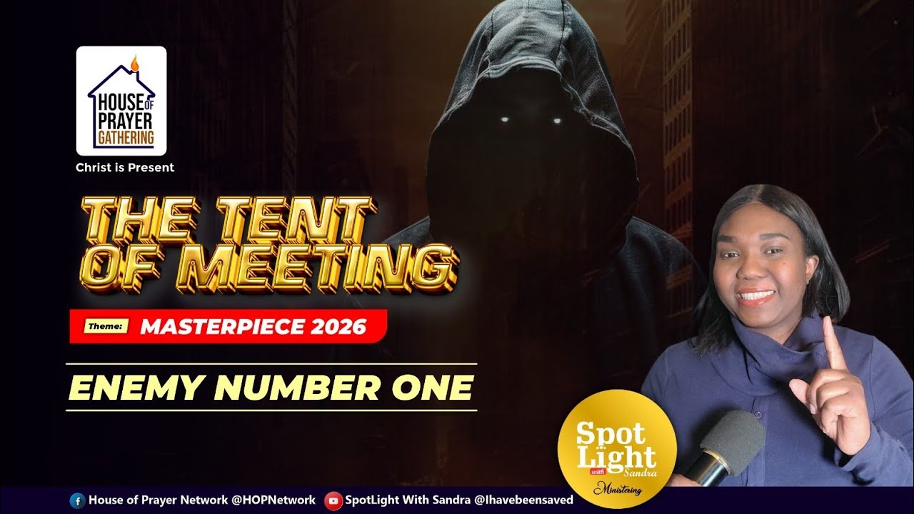 MASTERPIECE FEAST (Day 11): Overcoming Enemy Number 1 | The Tent of Meeting 2026