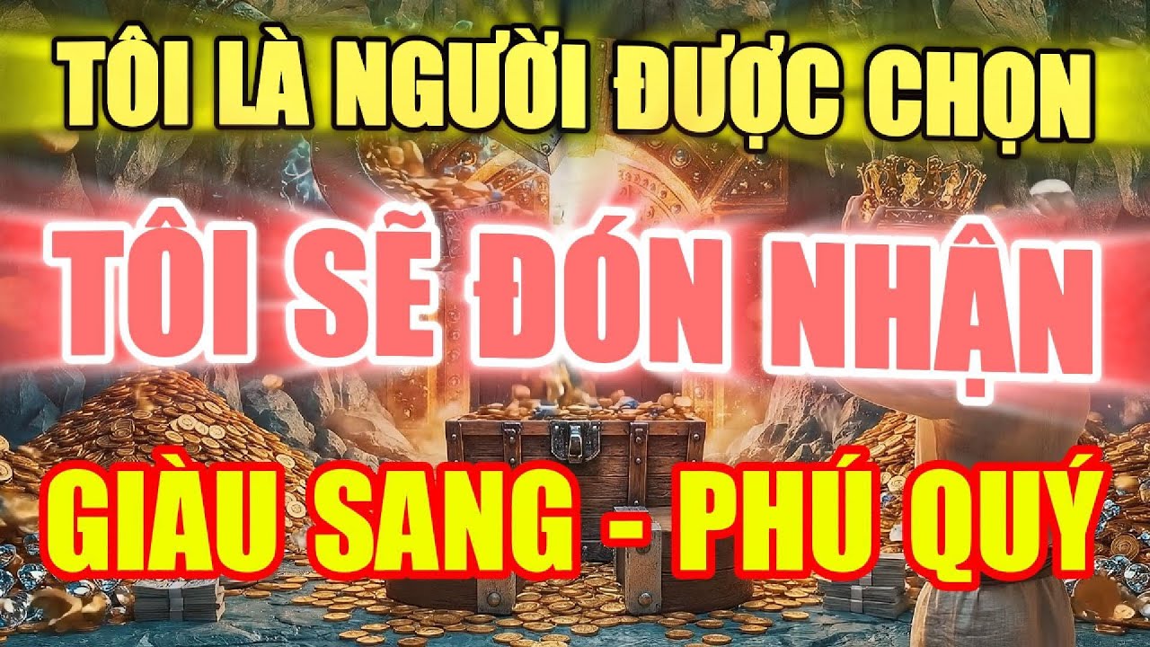 Ngày 2: Khẳng Định Sự Xứng Đáng Bạn Được Chọn | Nghe Trước Khi Ngủ - Nam châm Hút Tiền Bạc