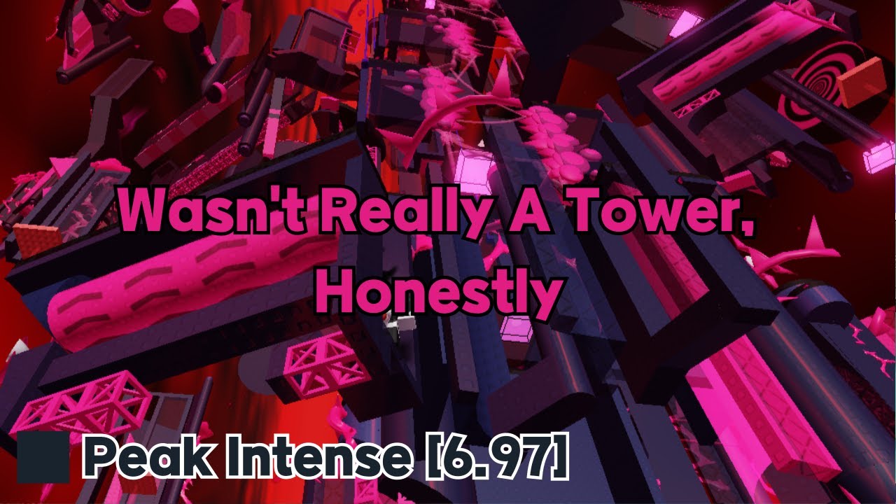 EToH - Wasn't Really A Tower, Honestly [Intense | Completion]