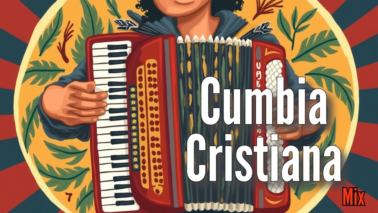 Cumbia Cristiana Mix 2025