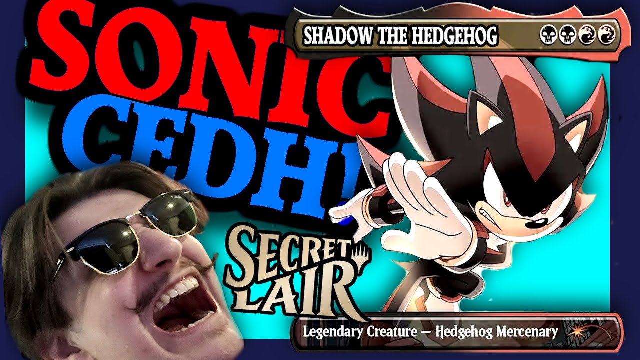 Shadow The Hedgehog CEDH Deck Tech - SONIC MTG scecret lair commander deck